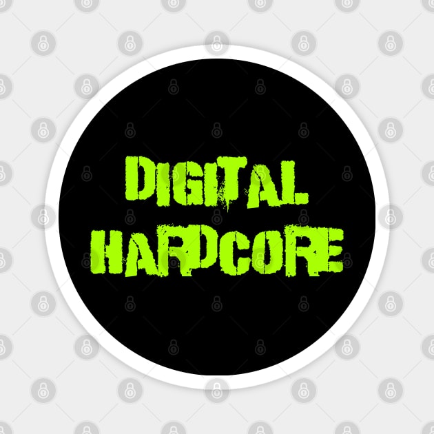 Digital hardcore Magnet by Erena Samohai